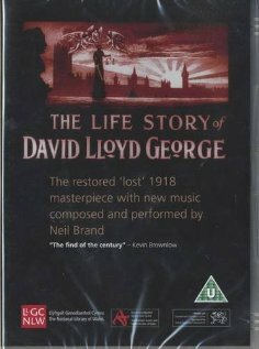 The Life Story of David Lloyd George (1918)