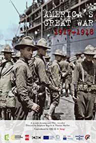 Les Américains dans la Grande Guerre 1917-1918 (2017)