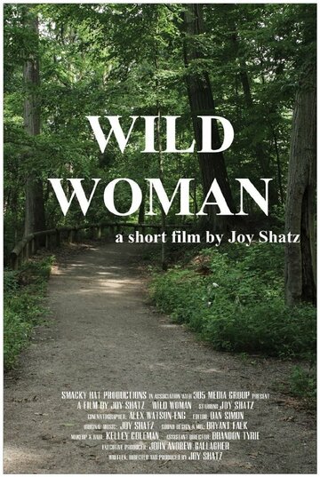 Wild Woman (2014)